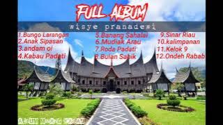 Lagu Minang Full Album wisye pranadewi- Bungo Larangan