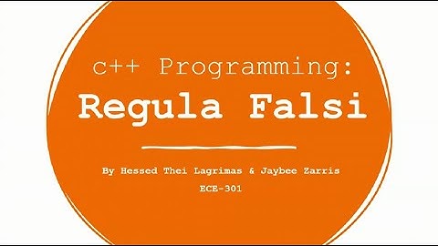 Regula Falsi Method Program Using C++ Programming Language