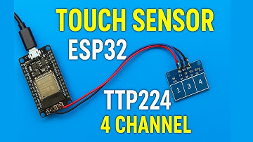 touch sensor arduino projects | ttp224 sensor touch sensor project| esp32 projects