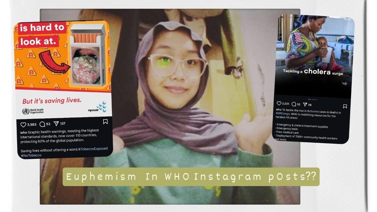 An analysis of Euphemism in WHO (World Health Organization Instagram Posts
