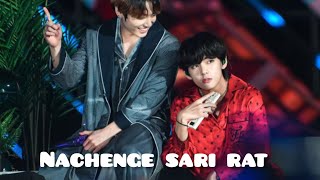 ||Nachenge sari rat ||💕 taekook 💕(⁠θ⁠‿⁠θ⁠) 💕hindi song 💜💕 (⁠ʘ⁠ᴗ⁠ʘ⁠✿⁠)🔮#bts #btsbollywoodedits