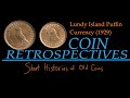 Puffin Coinage of Lundy Island (1929) - A Coin Retrospective