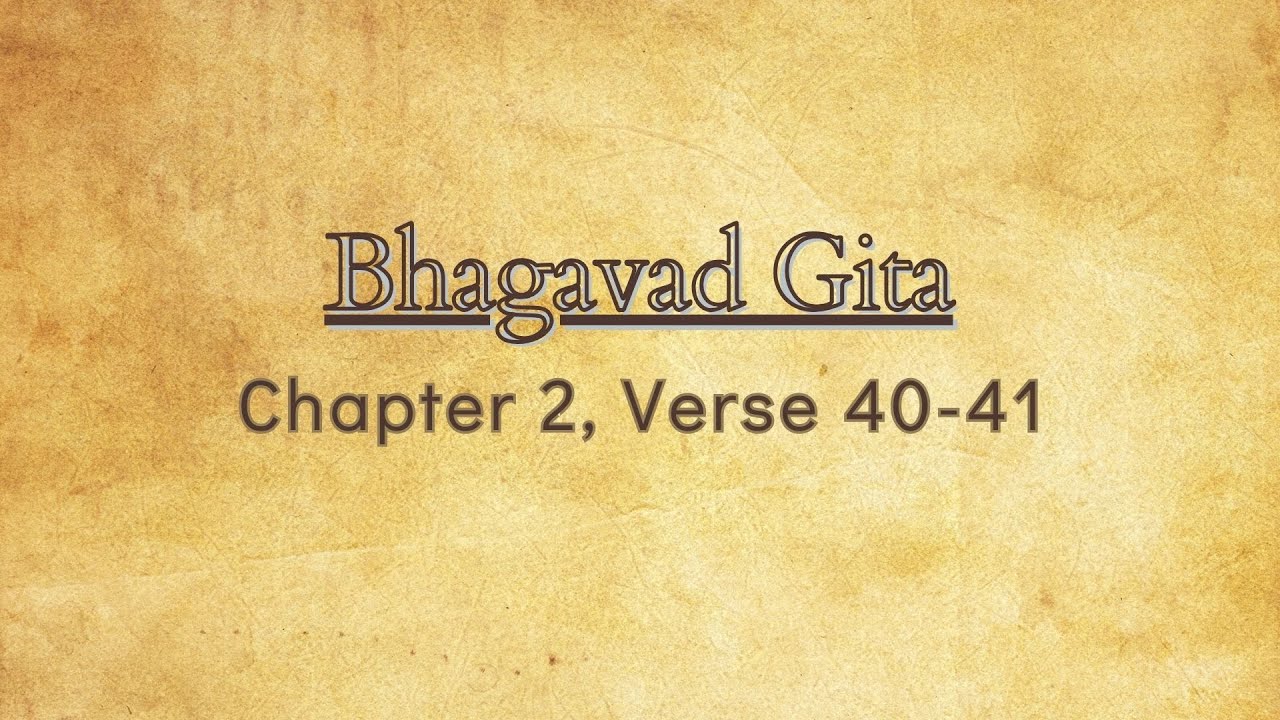 Bhagavad Gita Chapter 2 Verse 40 41 Shrimad Bhagawad Geeta With bhagavad-gita-chapter-2-verse-40-41-shrimad-bhagawad-geeta-with