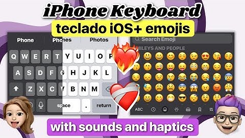 iPhone Keyboard with Emojis, Click Sounds and Haptics