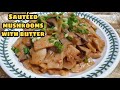 Simple suated mushrooms with butter  mushrooms recipes byestella channel