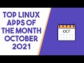 Top Linux Apps for October 2021