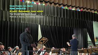 PANIS ANGELICUS (César Franck/arr. Burns); Al-Jabril Muhammad, tenor; Bloomfield Youth Band