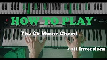 How to play the C#/Db minor chord on Piano (SIMPLE) + All Inversions & 3 Simple Exercises