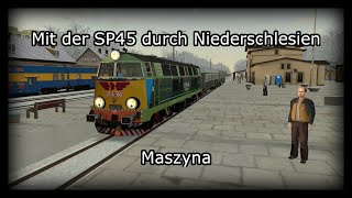 Mit der SP45 durch Niederschlesien | Maszyna