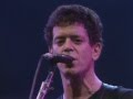 Lou Reed - Doin' The Things That We Want To - 9/25/1984 - Capitol Theatre (Official)