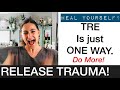 Best ways to release trauma  tre  many other trauma release exercises