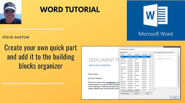 Quick Parts in Microsoft Word. Building Blocks Organizer