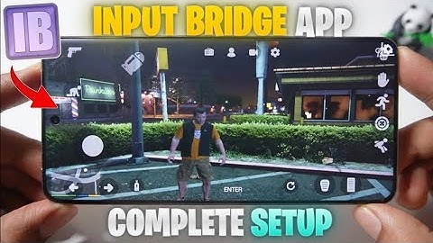 🎮 Input Bridge App Setup for Windows Emulator | New Icons & Controls Layout 🔥