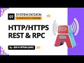 HTTP, HTTPS, REST & RPC | API Communication in Microservices | System Design Mastery Series | Ep. 07