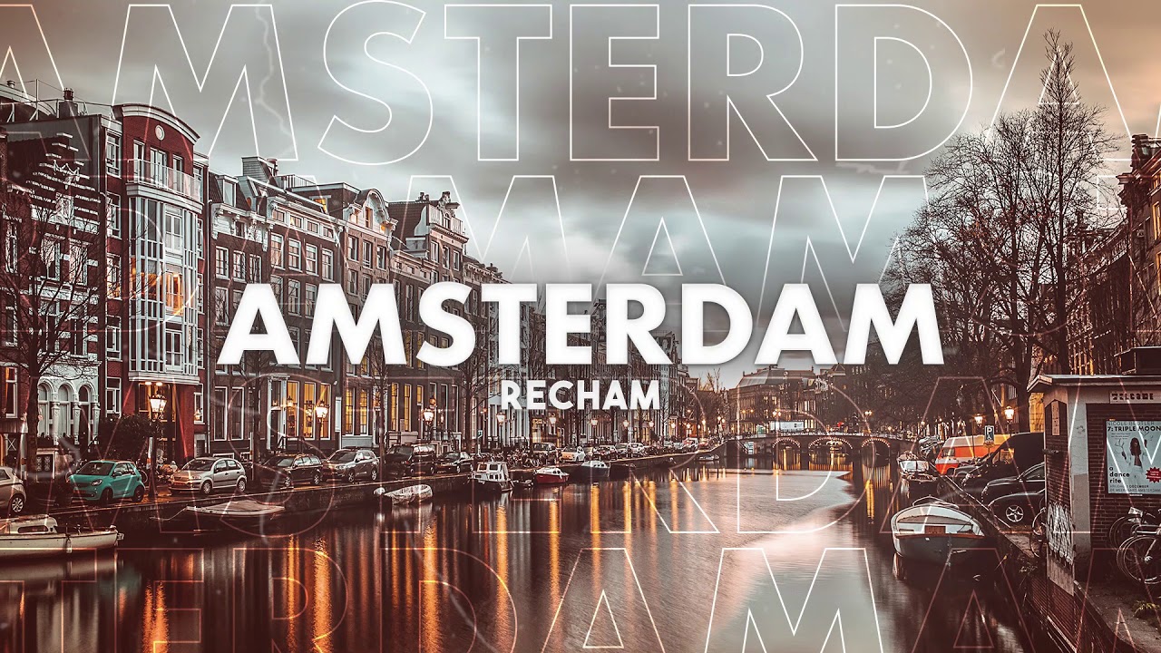 Recham Recham - Amsterdam - YouTube