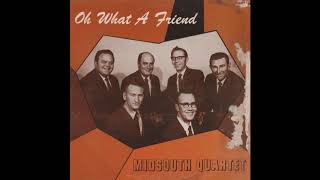 The Mid-South Quartet - Where No One Stands Alone