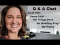 Q and A Chat // Kids, Home, Style, Faith, Productivity // Over 50