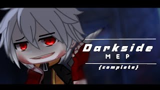 Darkside Mep 𝘾𝙤𝙢𝙥𝙡𝙚𝙩𝙚 Blood Warninggacha Club