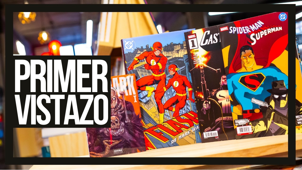 PRIMER VISTAZO Agosto | Dai Dark | Castigador | Flash de Mark Waid | Spiderman / Superman