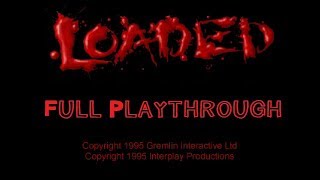 Loaded PS1 Full Playthrough - This Game Has Awesome Music
