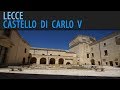 Lecce - Castello  di Carlo V