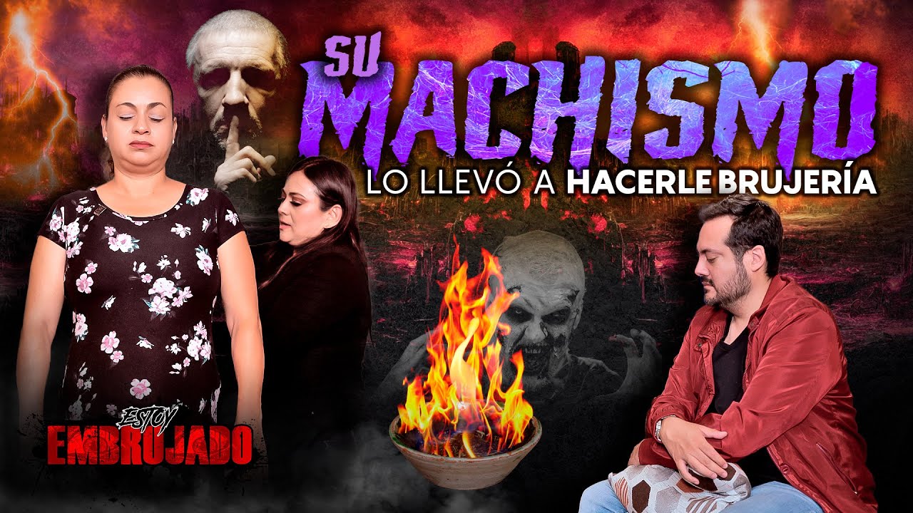 Ep. 70 | Su M4ch¡sm0 lo llevó a hacerle brujería