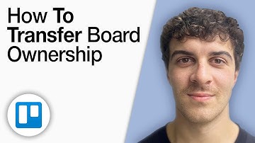 How To Transfer Trello Board Ownership [2025 Full Guide]