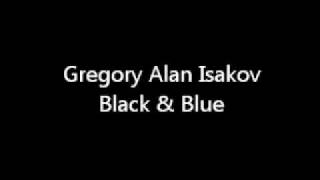 Black &amp; Blue - Gregory Alan Isakov