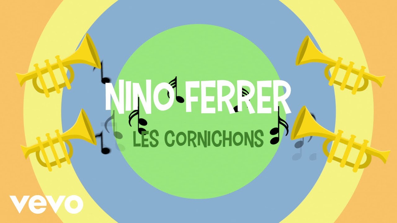 Nino Ferrer - Les cornichons Nino Ferrer - Les cornichons