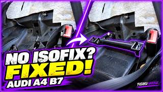 Don't Pay a Garage! Audi A4 B7 ISOFIX Installation