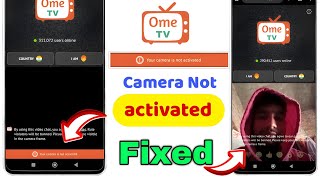 Fix ome tv your camera is not activated | ome tv camera not working Solution ✅ 2026