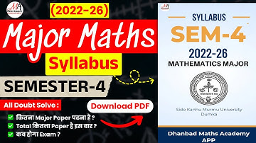 SKMU SEM-4 Maths Major Syllabus Full Details | Maths Major Online Class Detail | Books Details