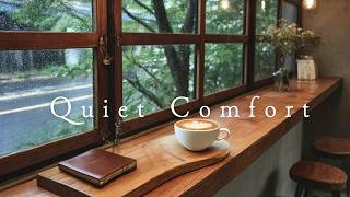 Download Lagu Finding Comfort in Rainy and Sunny Days ☕ Quiet Comfort Music MP3
