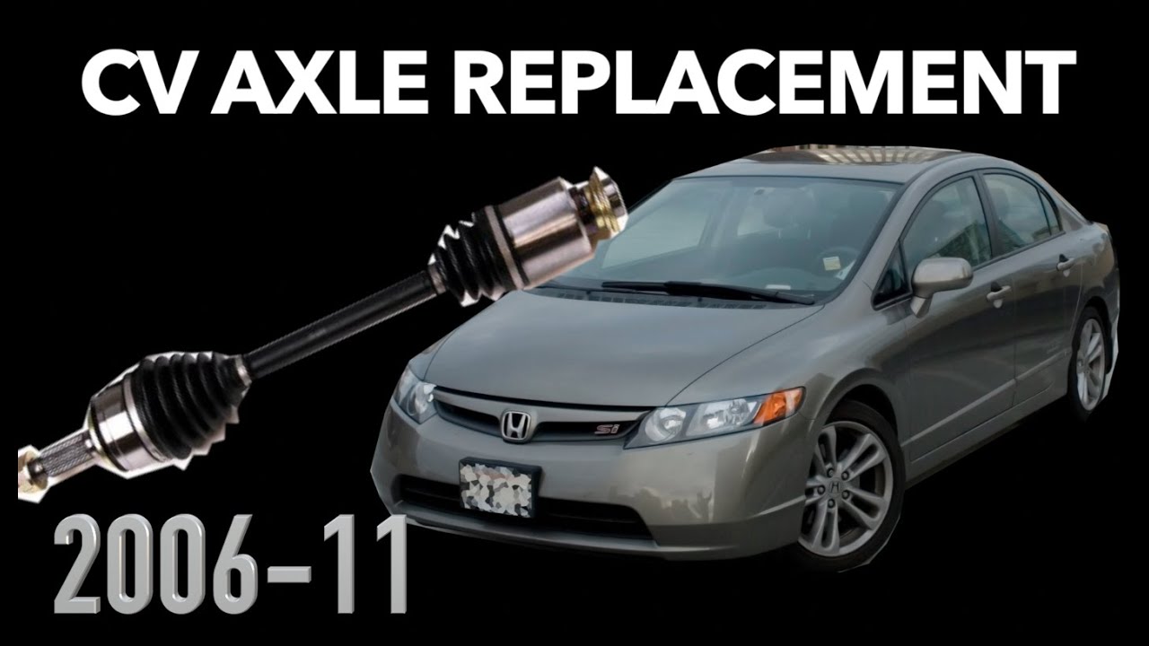 2006 Honda Civic 1.8L CV axle removal - YouTube