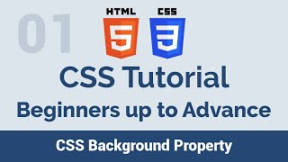 01 CSS Background property - beginners up to advance css tutorial Wealth