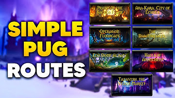 Simple PUG FRIENDLY M+ Routes for ALL S3 Dungeons | The War Within Season 3 KSM Guide