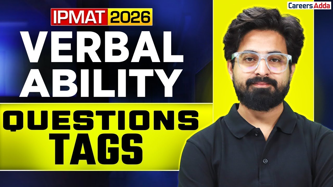 IPMAT 2026 Verbal Ability | IPMAT VARC Question Tags | IPMAT English Preparation | By Shahbaz Sir