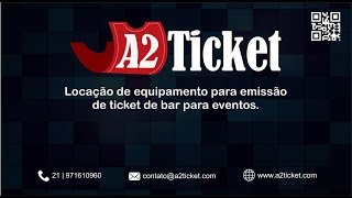 Equipamento - A2 Ticket - Solução de ficha de consumo para bar de eventos