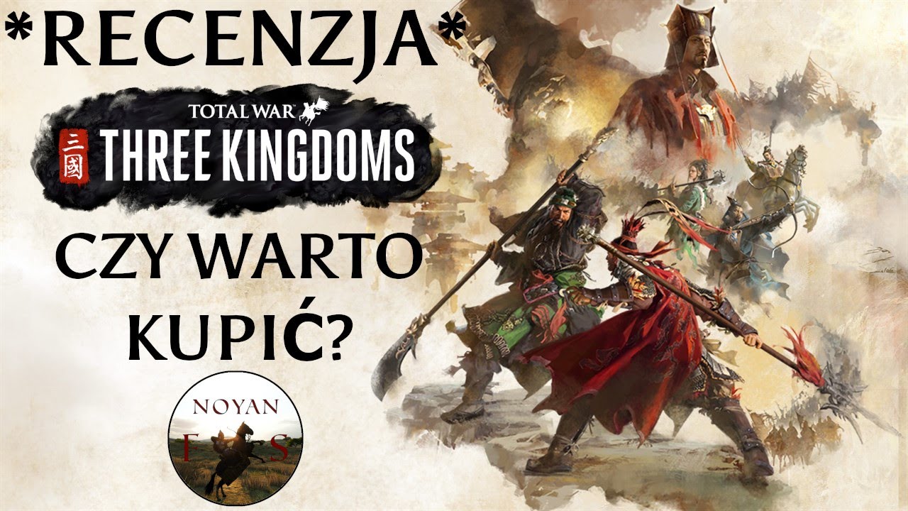 Total War: Three Kingdoms - RECENZJA *Czy warto kupić?*