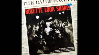 Roxette - Listen To Your Heart