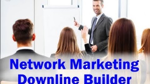 network marketing downline builder