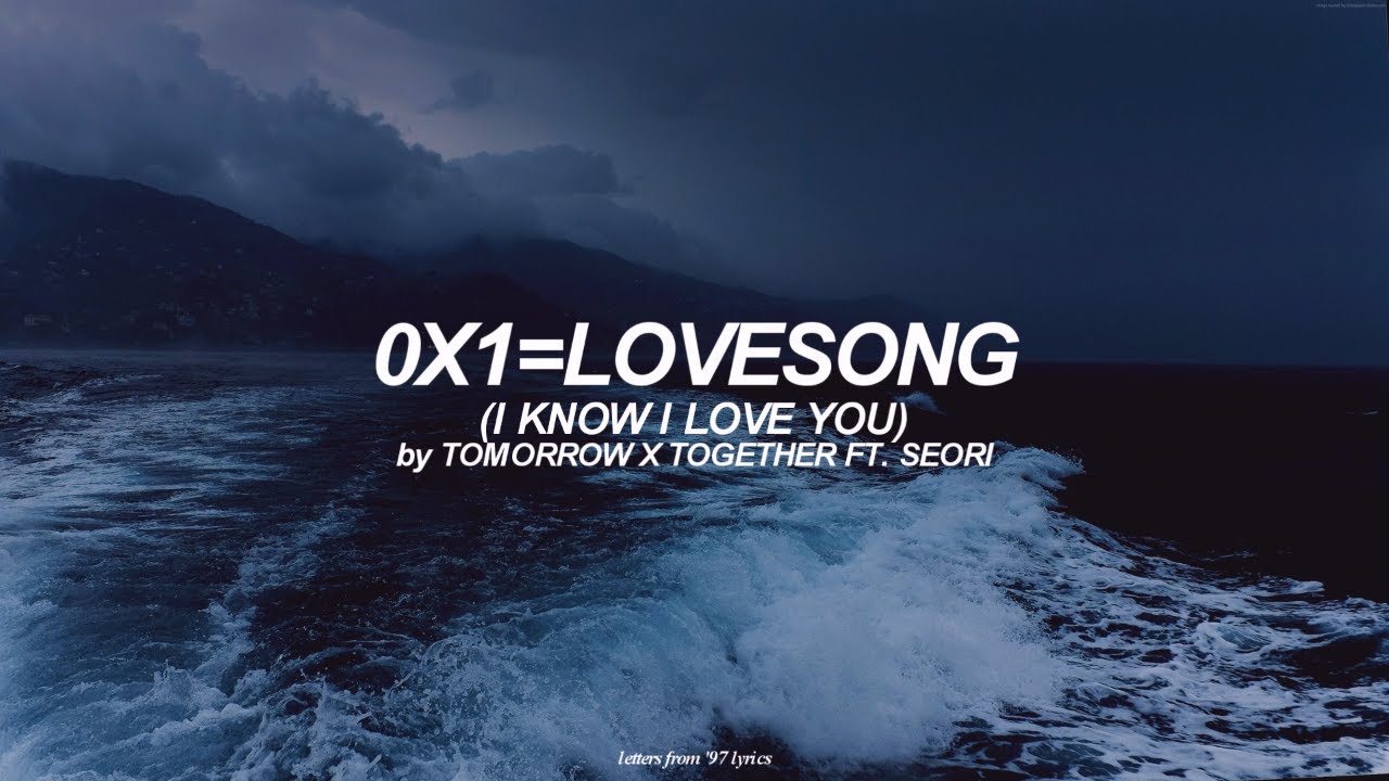 0X1=LOVESONG (I Know I Love You) (English) Lyrics | Tomorrow x Together (TXT)