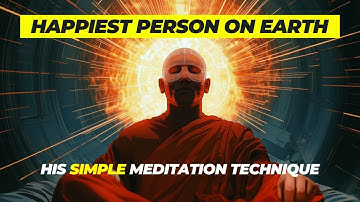 Meet the Happiest Man on Earth || Matthieu Ricard’s Meditation Secrets