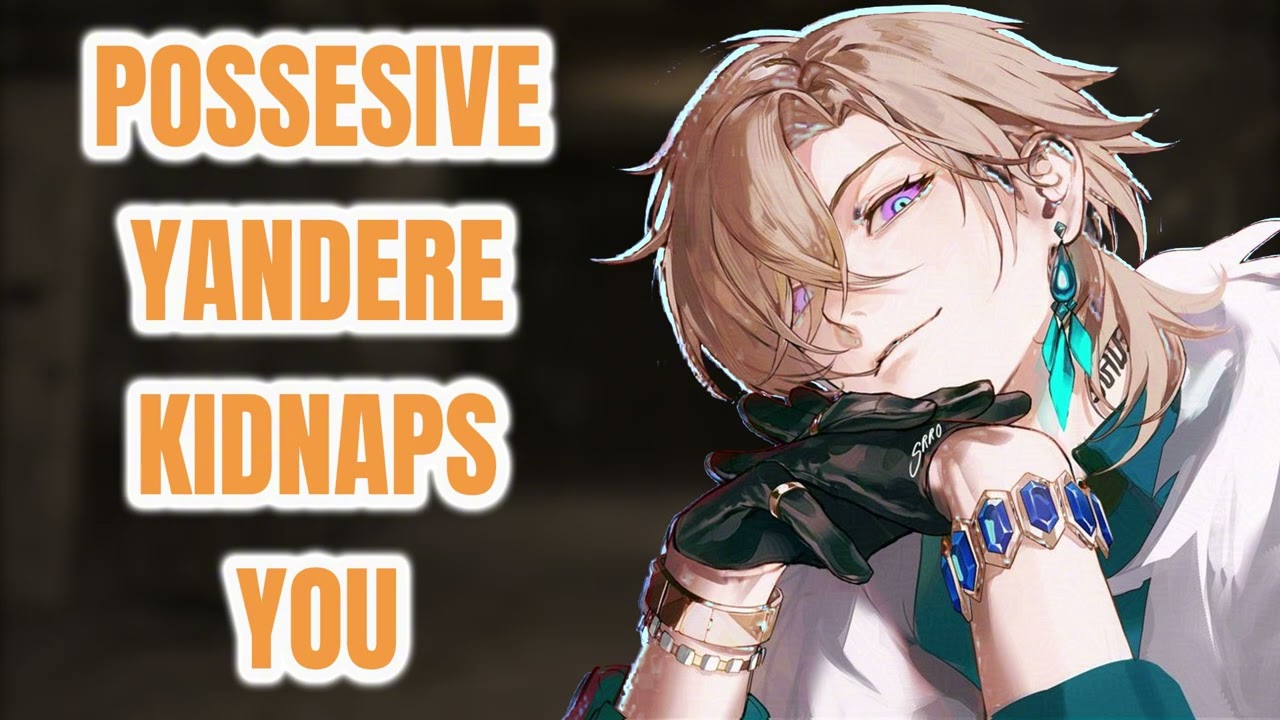 [ASMR] Яндере, одержимая своим владычеством, похищает тебя [M4F] [Яндере] [Одержимость]