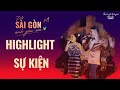 [Highlight] Các khoảnh khắc lãng mạn tại Thành phố tình yêu - Lively Saigon No.4