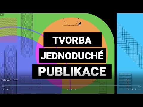 Tvorba jednoduché publikace