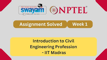 Introduction to Civil Engineering Profession Week 1 | NPTEL ANSWERS 2025 #nptel2025 #myswayam #nptel