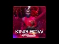 King Bow - My Number One (ft. Liloca)