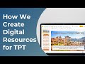 How To Create Digital Resources for TPT | TPT Seller Tips