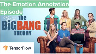 The Big Bang Theory meets Deep Learning: The Emotion Annotation Episode